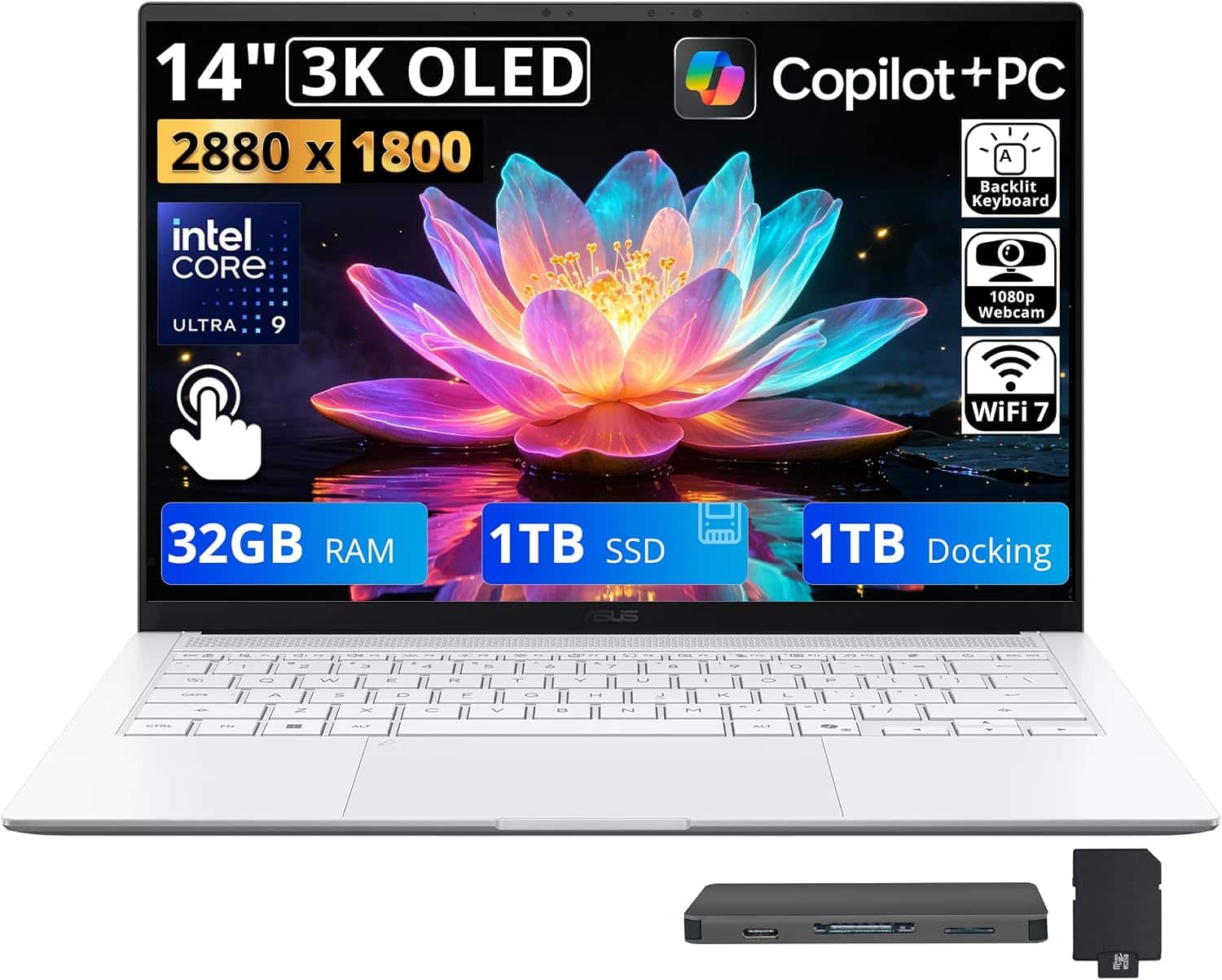 14" 3K OLED 2880 x 1800 Intel Core Ultra 9  
Copilot + PC  
Backlit Keyboard  
1080p Webcam  
WiFi 7  
32GB RAM  
1TB SSD  
1TB Docking
