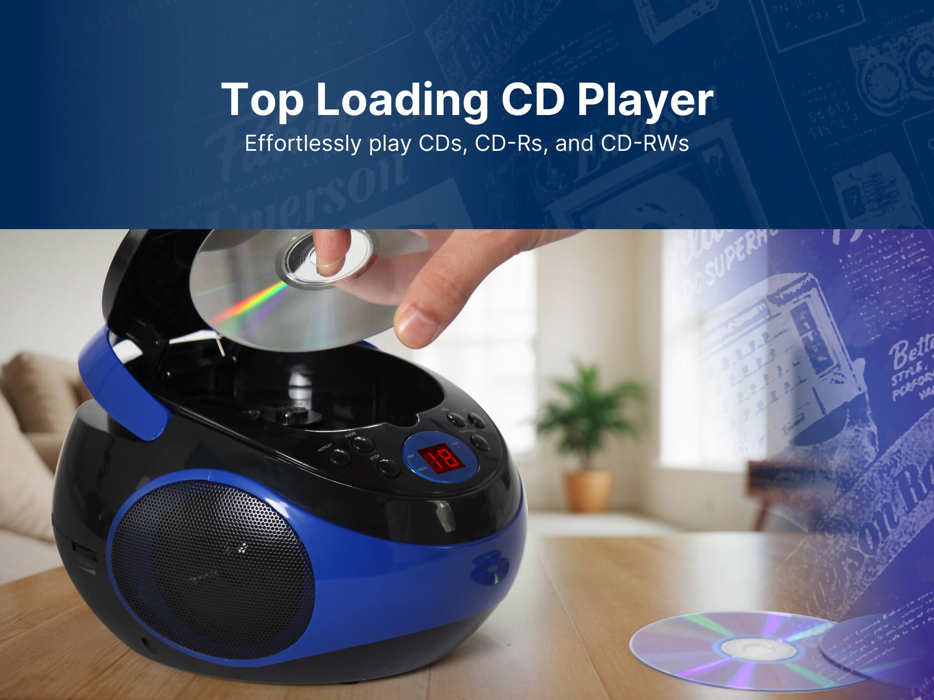 Top Loading CD Player
Effortlessly play CDs, CD-Rs, and CD-RWs