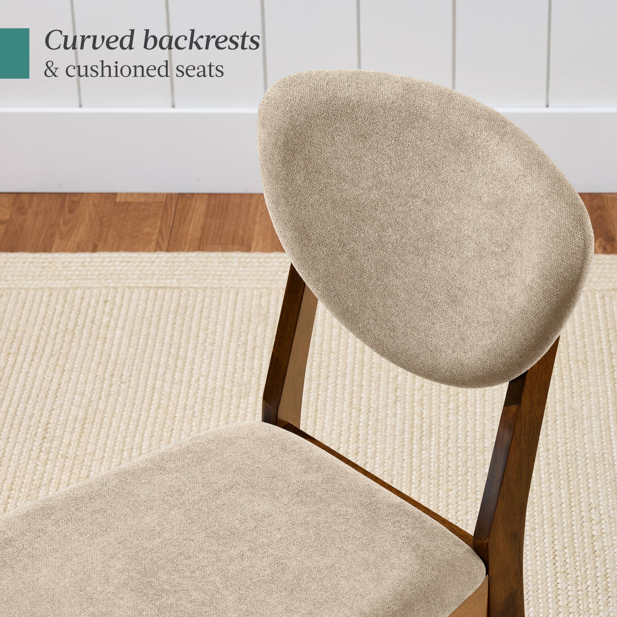 Curved backrests & cushioned seats