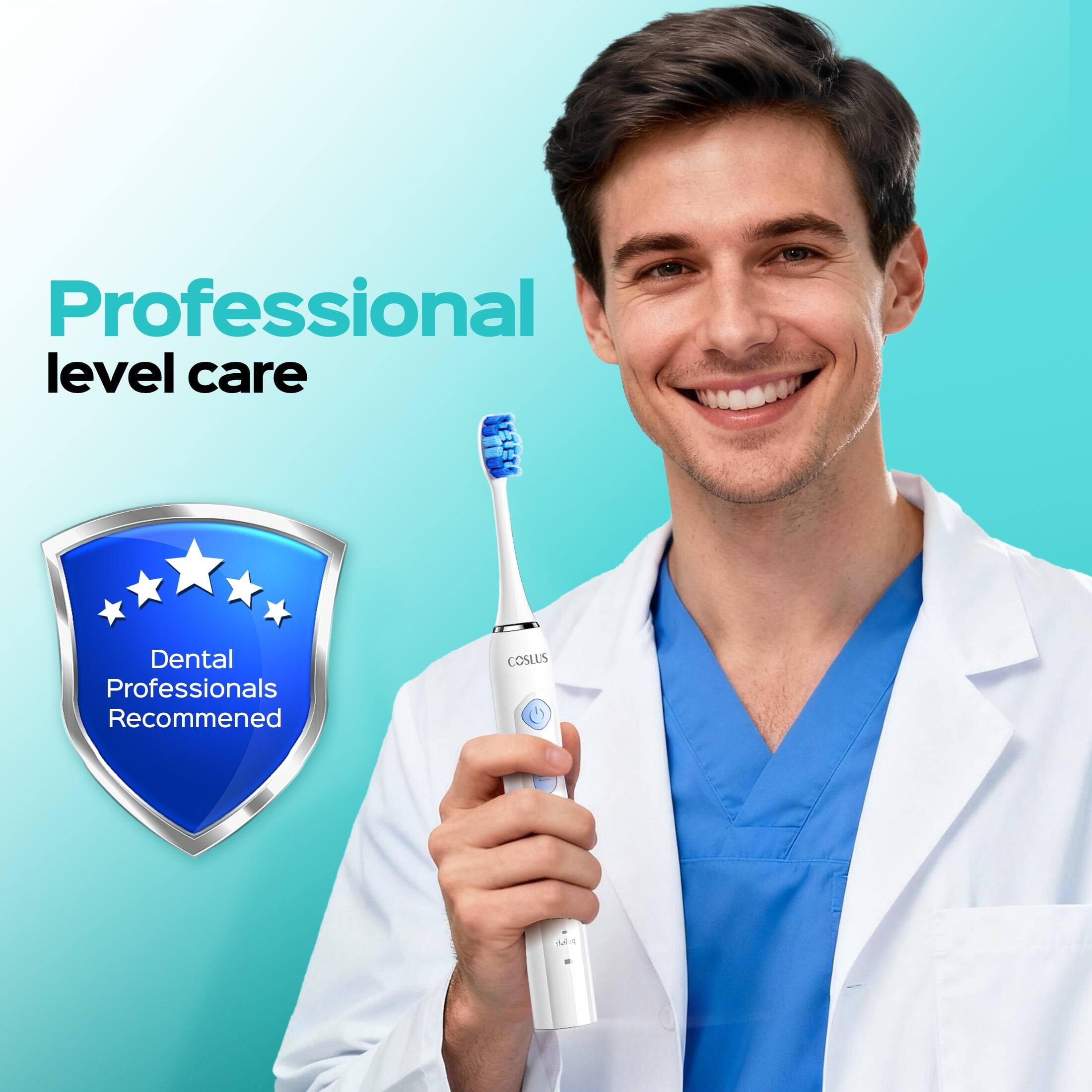 Professional level care  
Dental Professionals Recommended  
COSLUS
