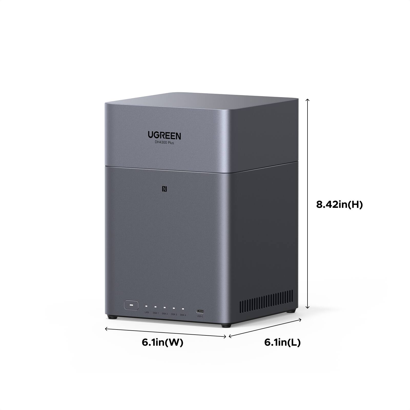 UGREEN CH4300 Plus  
8.42in(H) x 6.1in(W) x 6.1in(L)