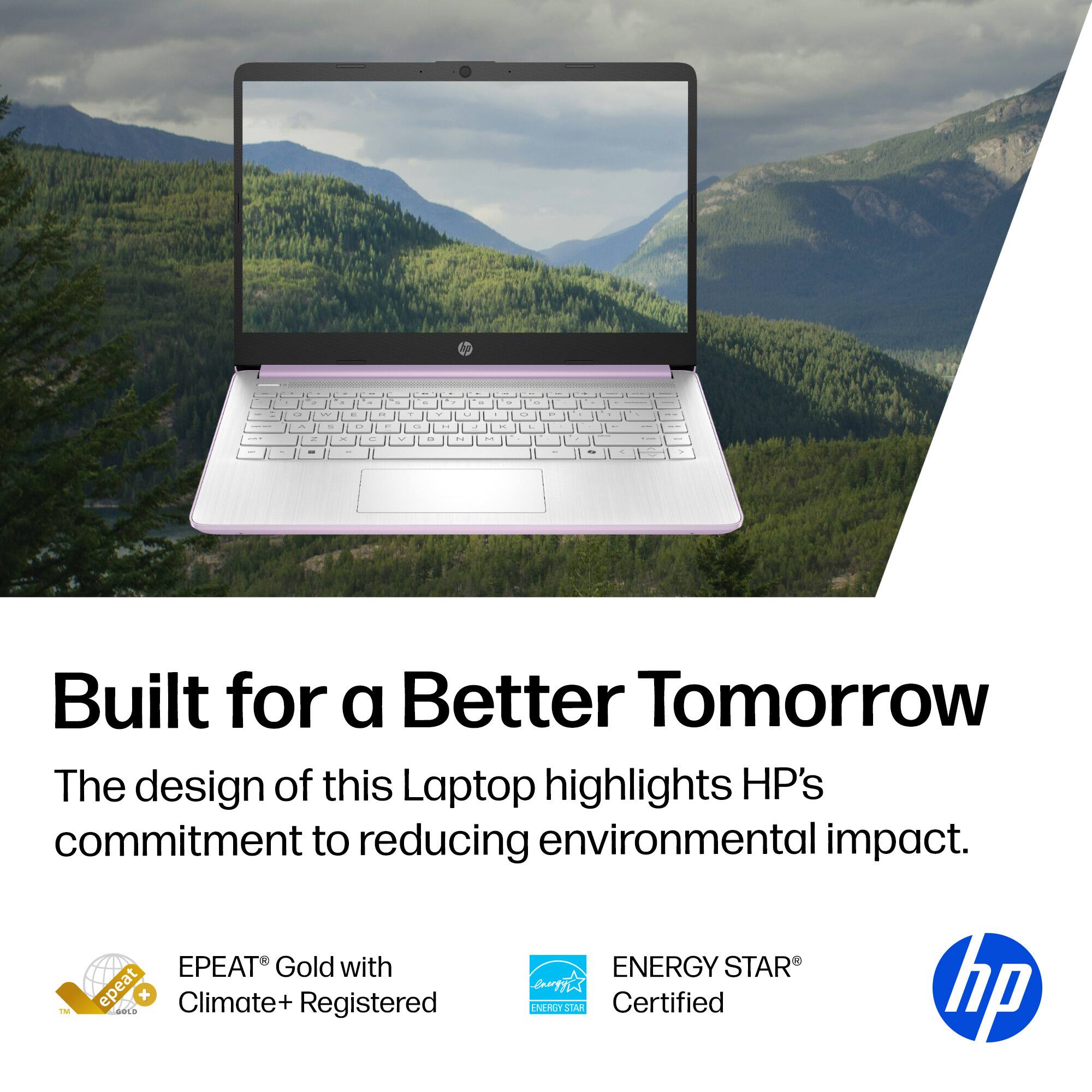 Built for a Better Tomorrow

The design of this Laptop highlights HP's commitment to reducing environmental impact.

EPEAT Gold with Climate+ Registered

ENERGY STAR Certified