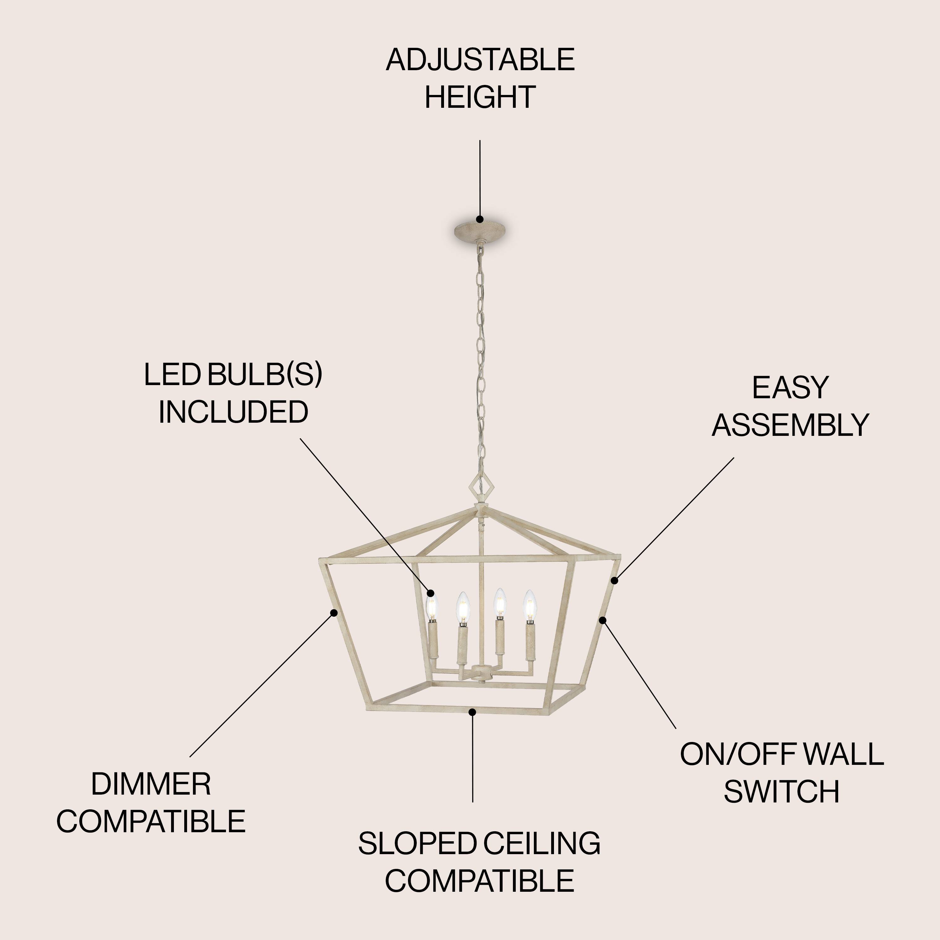 ADJUSTABLE HEIGHT  
LED BULB(S) INCLUDED  
EASY ASSEMBLY  
DIMMER COMPATIBLE  
SLOPED CEILING COMPATIBLE  
ON/OFF WALL SWITCH