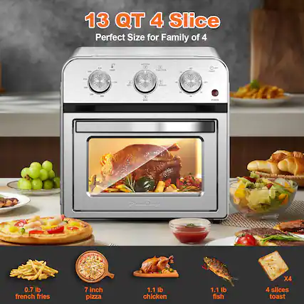 13 QT 4 Slice
Perfect Size for Family of 4
- 0.7 lb french fries
- 7 inch pizza
- 1.1 lb chicken
- 1.1 lb fish
- 4 slices toast
