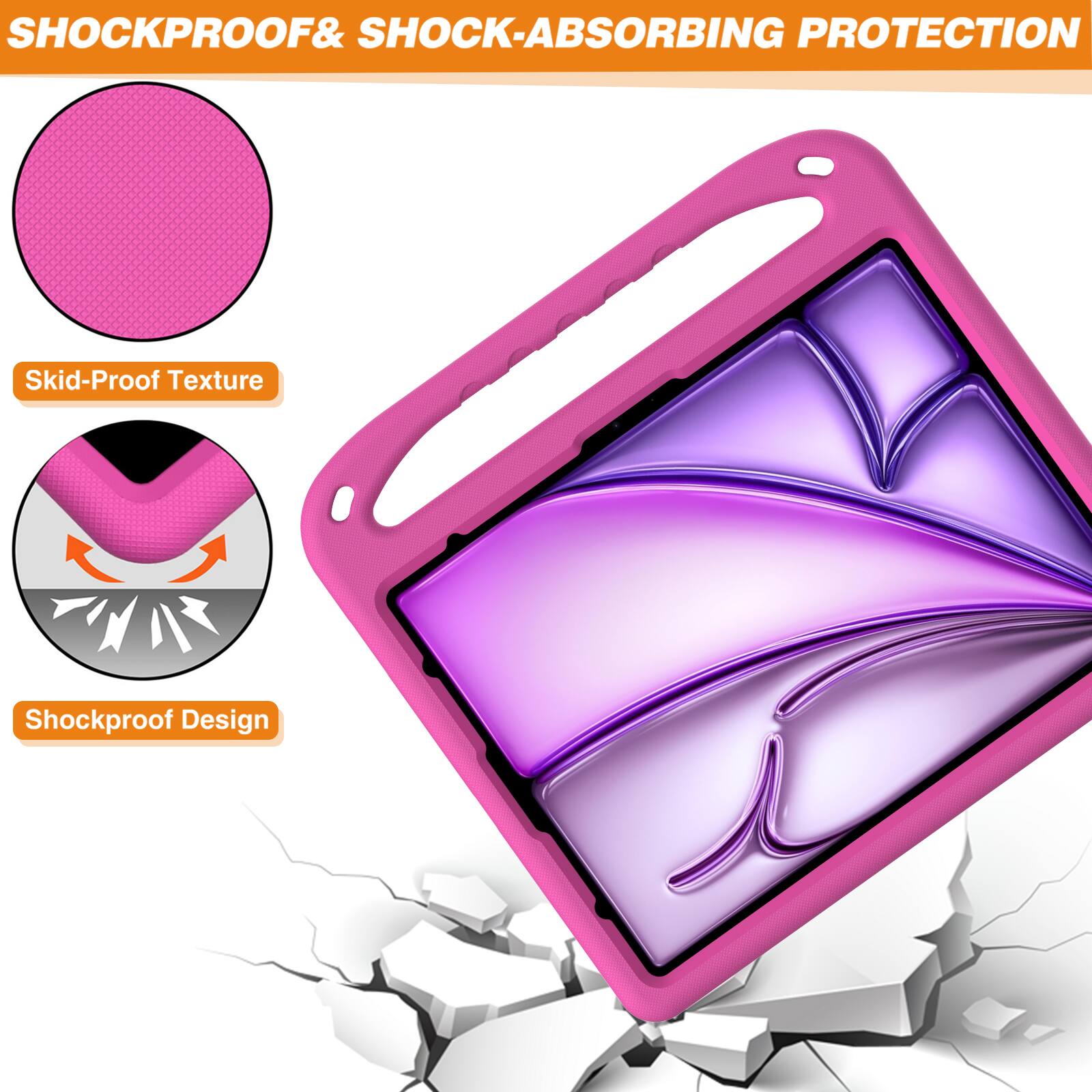 SHOCKPROOF & SHOCK-ABSORBING PROTECTION

Skid-Proof Texture

Shockproof Design