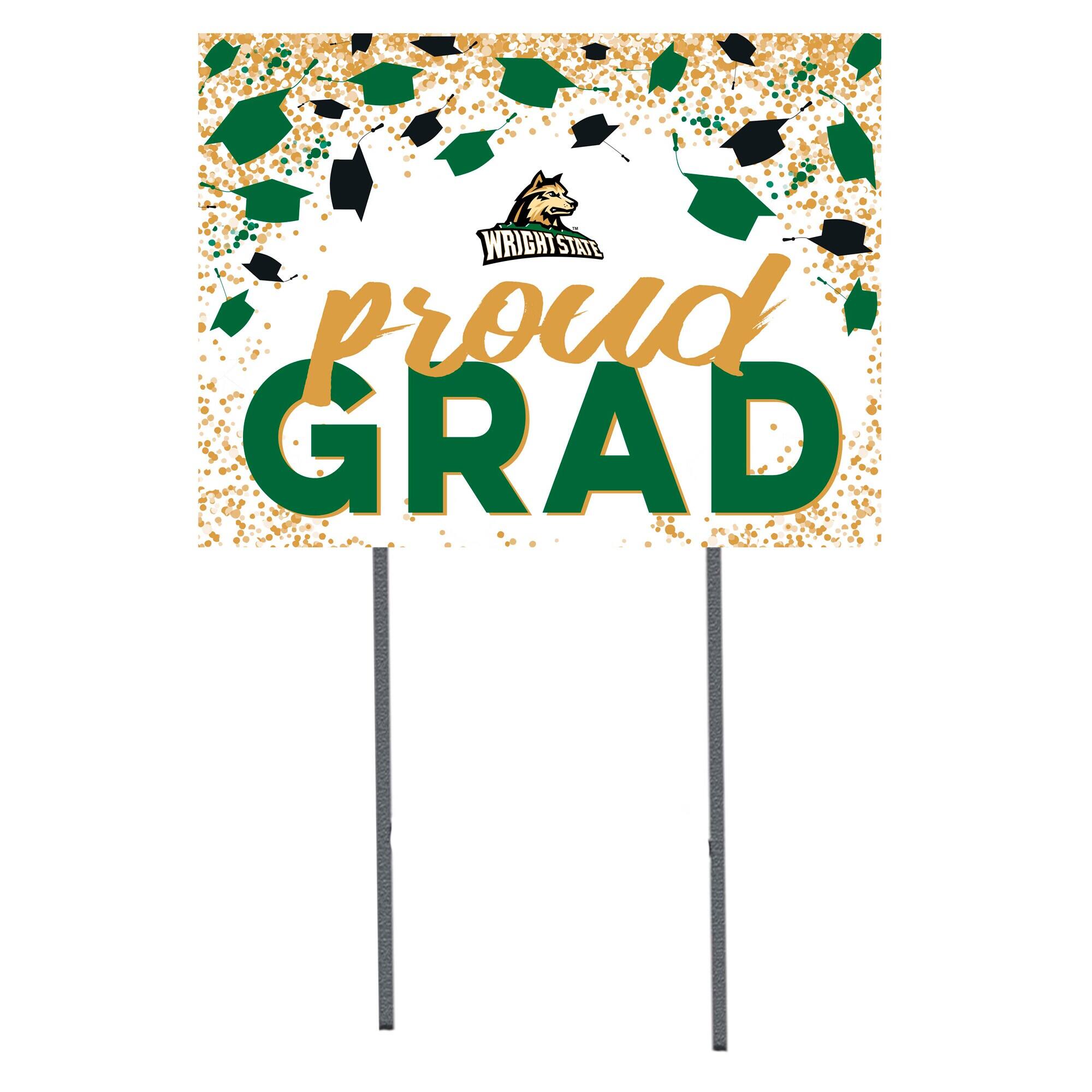 Wright State Raiders 18" x 24" Proud Grad Yard Sign