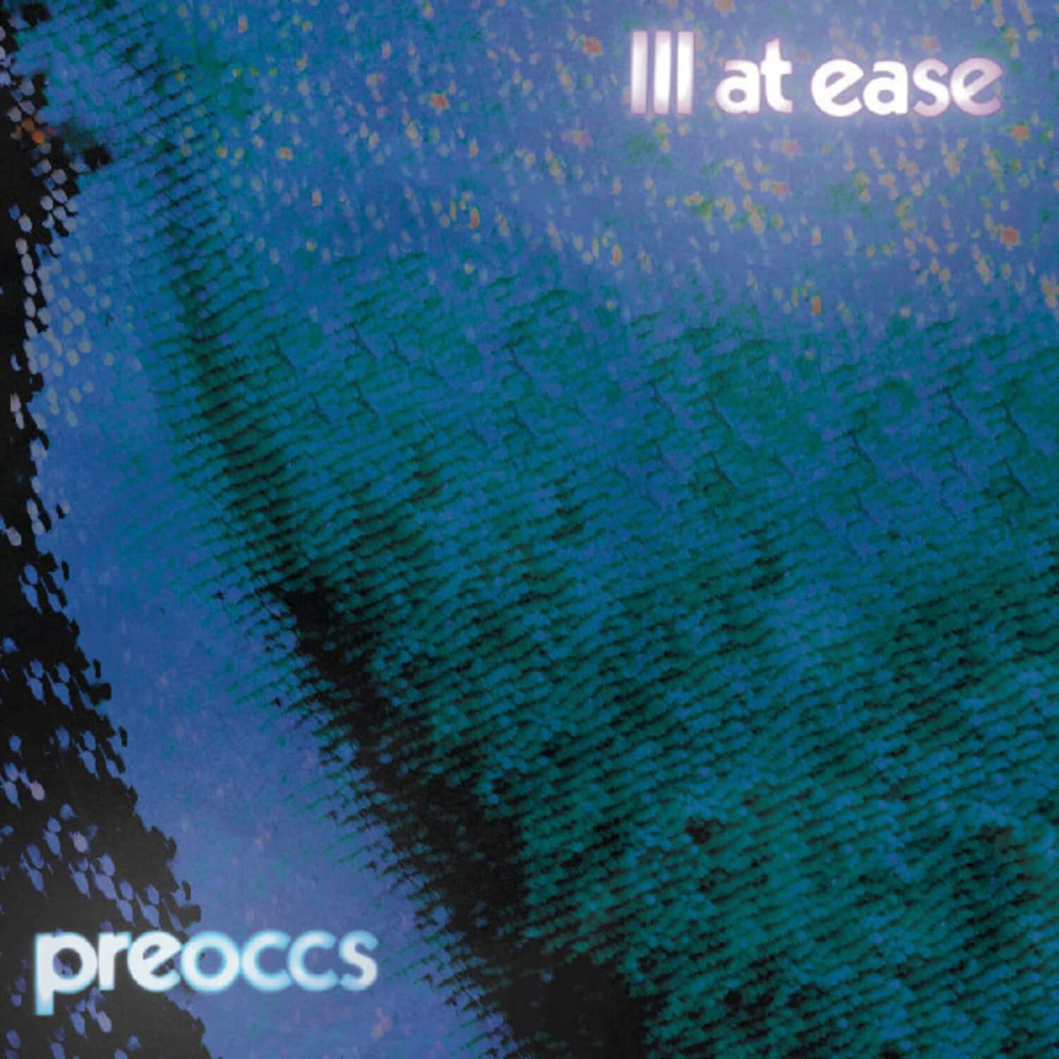 Preoccupations - Ill At Ease  - VINYL LP
