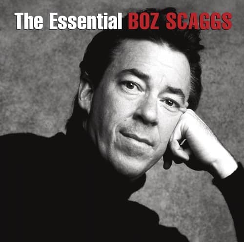 Boz Scaggs - Essential Boz Scaggs  - COMPACT DISCS