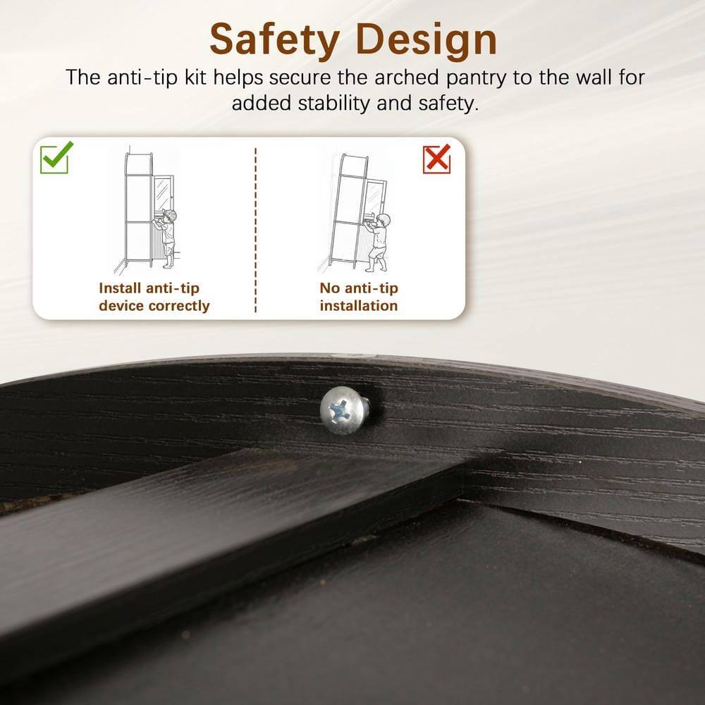 Safety Design

The anti-tip kit helps secure the arched pantry to the wall for added stability and safety.

- Install anti-tip device correctly
- No anti-tip installation