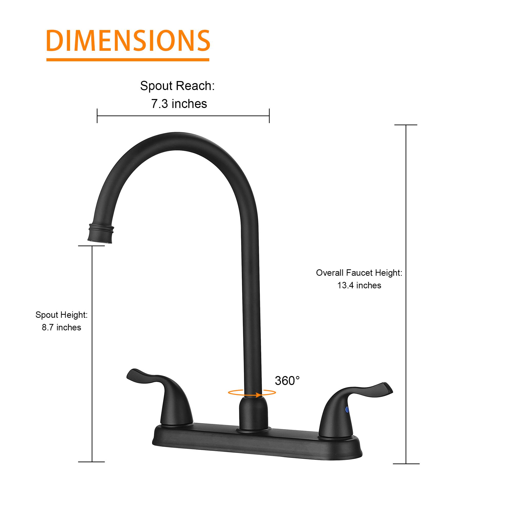 DIMENSIONS

- Spout Reach: 7.3 inches
- Spout Height: 8.7 inches
- Overall Faucet Height: 13.4 inches
- 360°