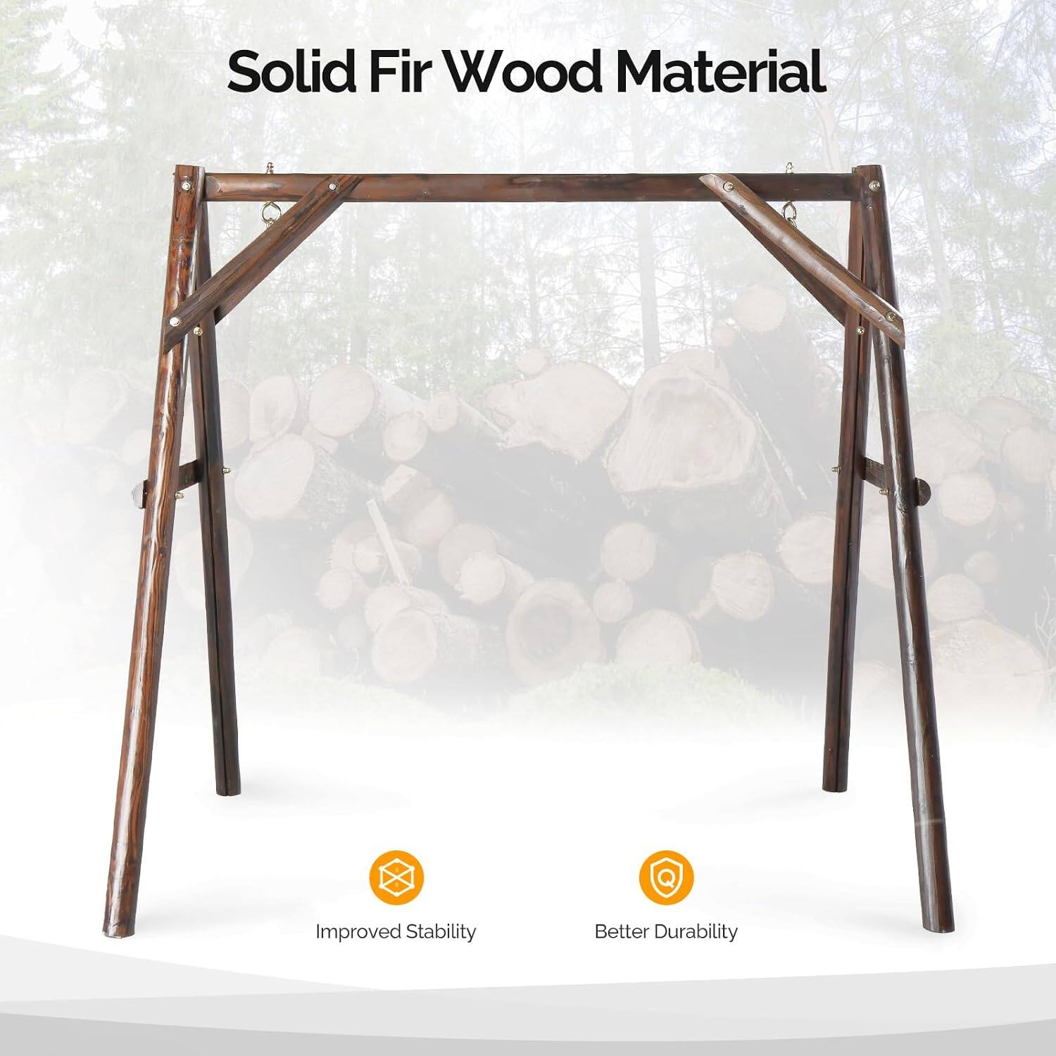 Solid Fir Wood Material  
Improved Stability  
Better Durability