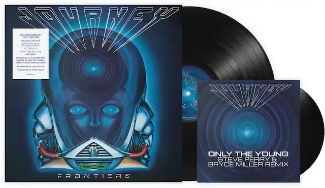 40th Anniversary Vinyl Edition
Includes the Hits
Separate Ways (Worlds Apart)
Faithfully
Send Her My Love
And More
Plus Bonus 7" Featuring New Remixes of Only the Young & Separate Ways (Worlds Apart)
Remastered for vinyl from the original stereo master tapes
Journey
Frontiers
Only the Young
Steve Perry & Bryce Miller Remix
