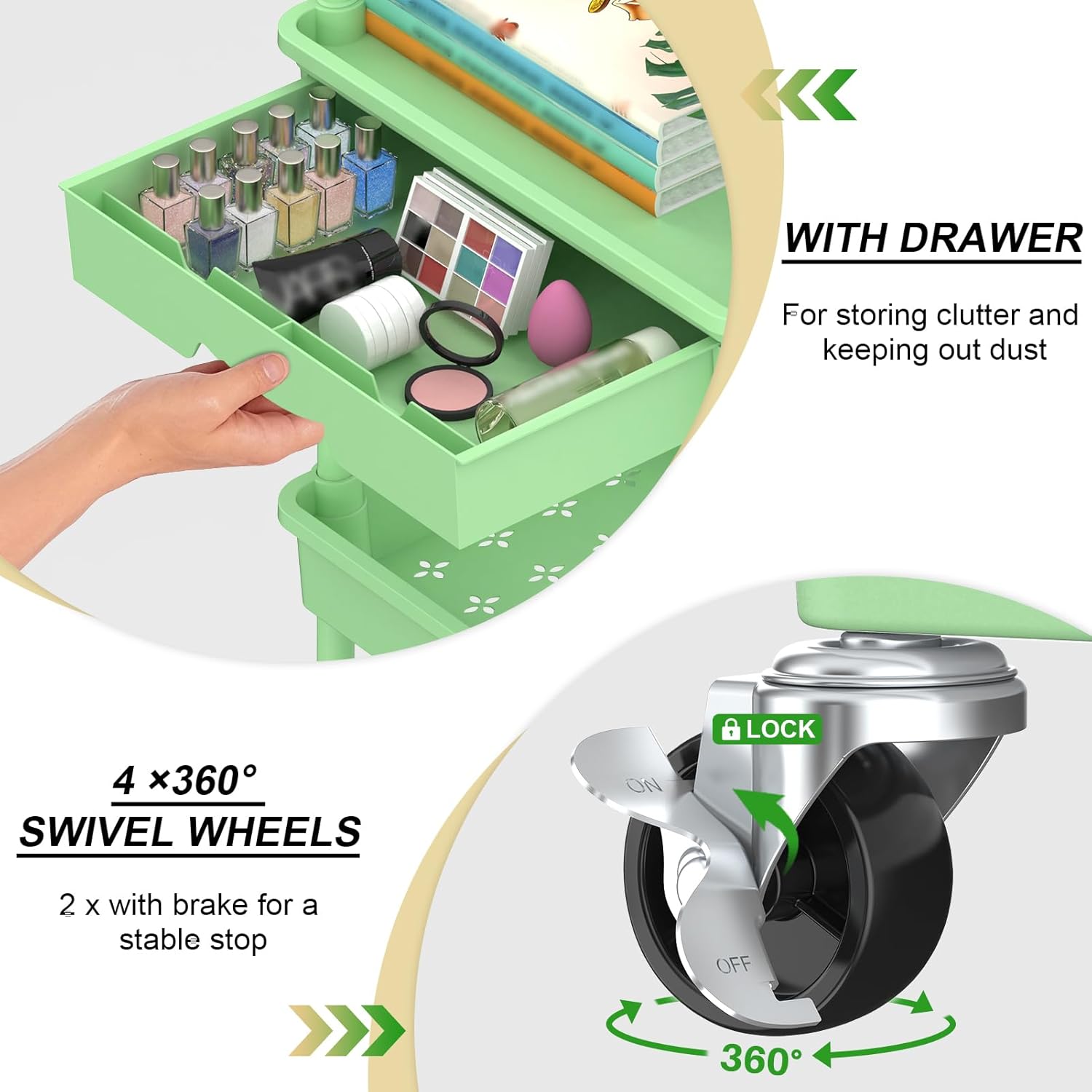 WITH DRAWER  
For storing clutter and keeping out dust  

4 x 360° SWIVEL WHEELS  
2 x with brake for a stable stop  

LOCK  
360°