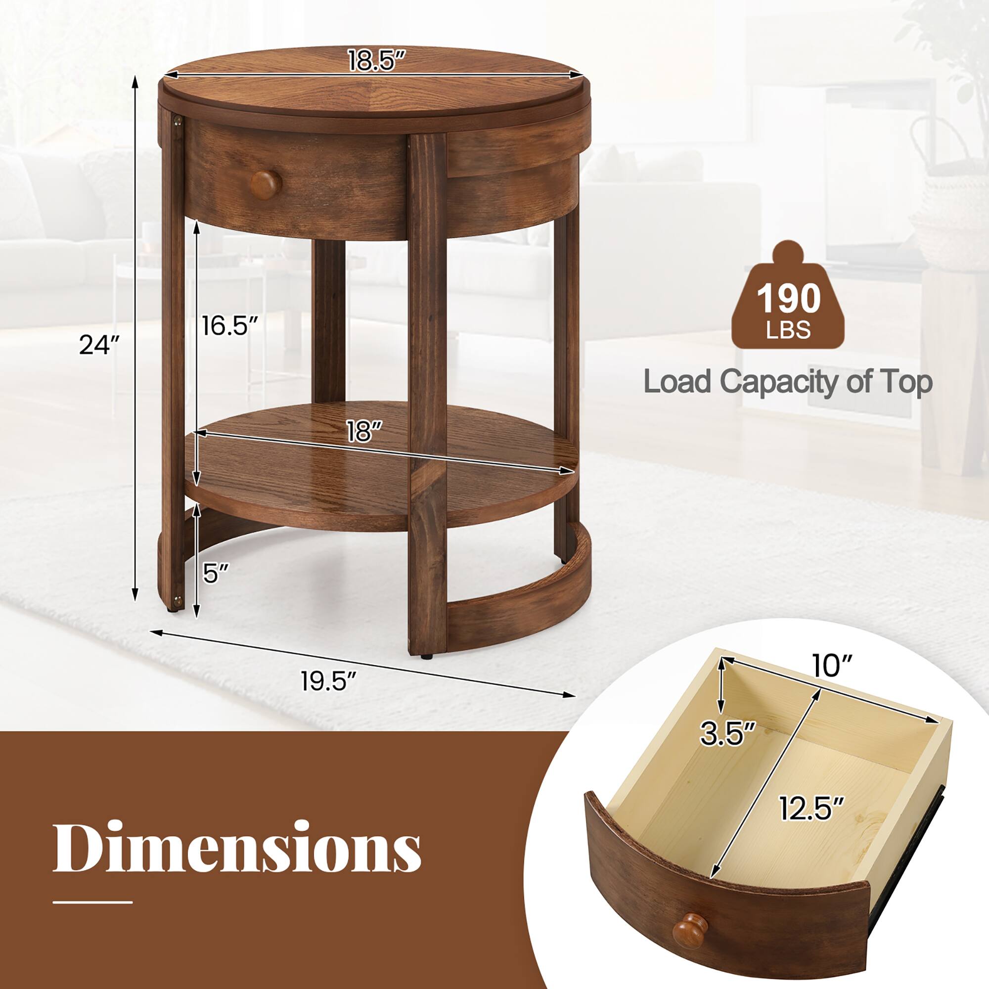 The corrected text is:

- 18.5" (top diameter)
- 24" (middle shelf diameter)
- 16.5" (bottom shelf diameter)
- 18" (height from top to middle shelf)
- 19.5" (total height)
- 10" (height from middle shelf to bottom shelf)
- 3.5" (depth of the drawer)
- 12.5" (width of the drawer)
- 190 lbs (load capacity of the top)