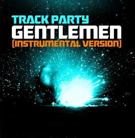 Track Party - Gentlemen - CD5 MAXI-SINGLE