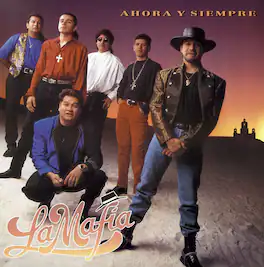 La Mafia - Ahora Y Siempre - VINYL LP