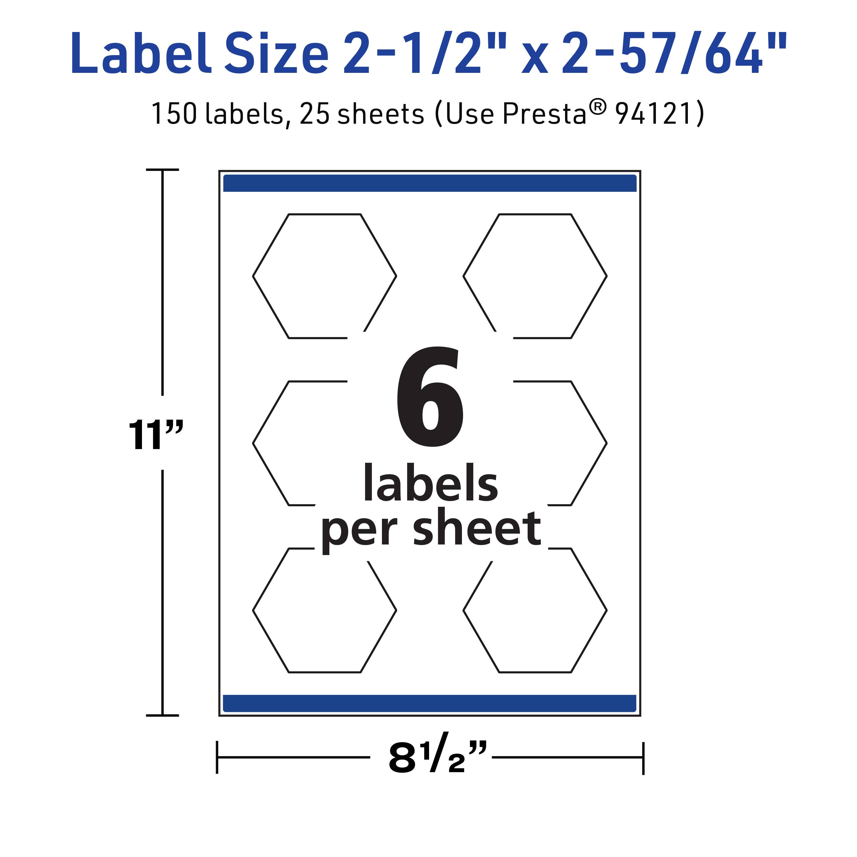 Label Size 2-1/2" x 2-57/64"  
150 labels, 25 sheets (Use Presta® 94121)  
6 labels per sheet  
11" x 8-1/2"