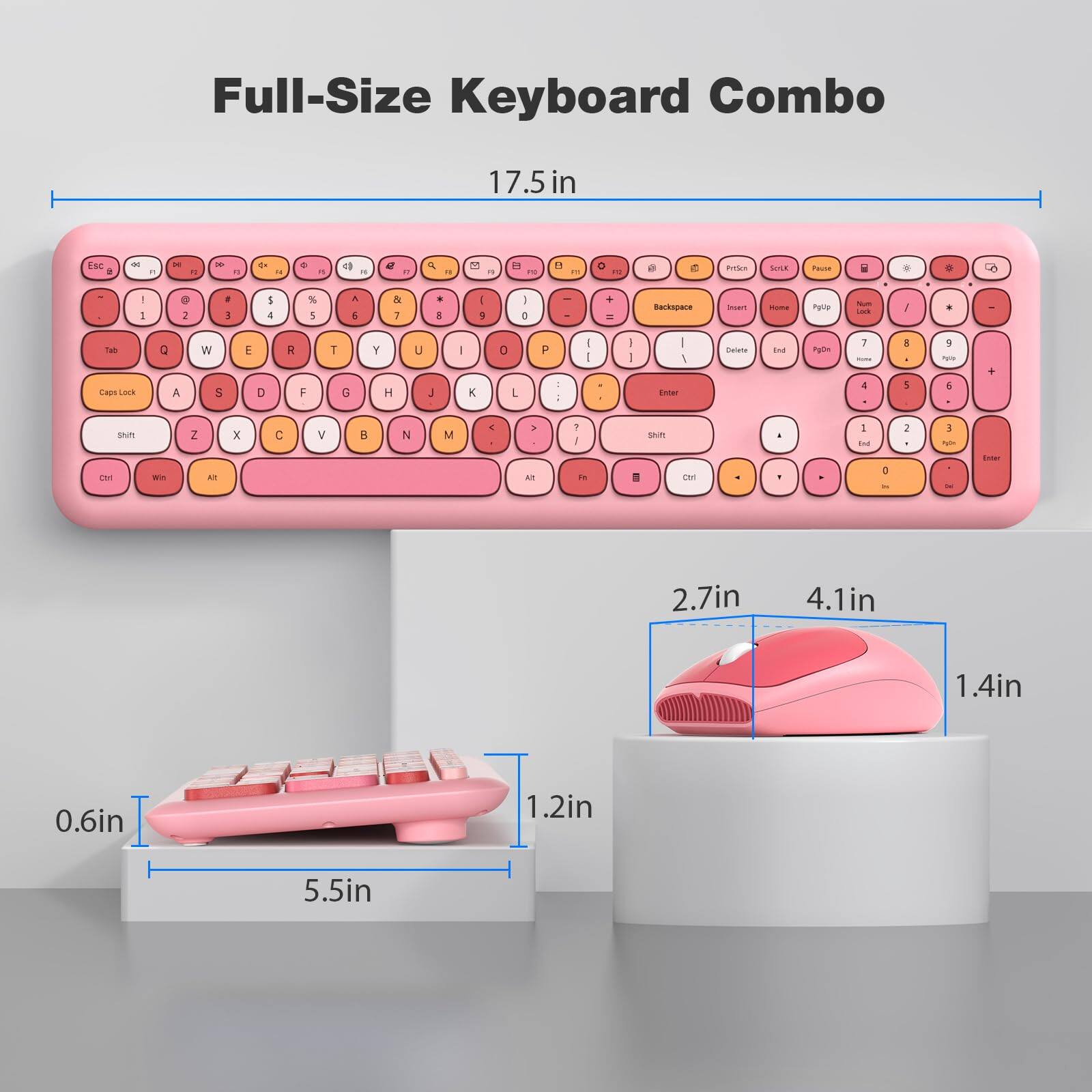 Full-Size Keyboard Combo  
17.5 in  

Esc 1 2 3 4 5 6 7 8 9 0 - = Backspace  
Tab Q W E R T Y U I O P [ ] \  
Caps Lock A S D F G H J K L ; ' Enter  
Shift Z X C V B N M , . / Shift  
Ctrl Win Alt Alt  

Print Scr Pause  
Backspace Insert Home Page Up End Page Down  
Delete Num Lock / * - +  
7 8 9 4 5 6 1 2 3 0 Enter  

0.6in 5.5in 1.2in 17.5in  
2.7in 4.1in 1.4in 2in