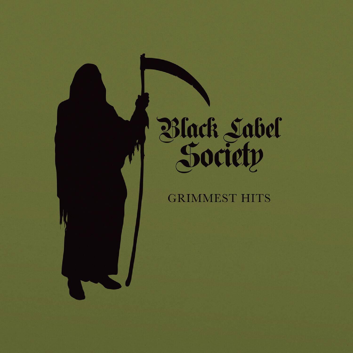 Black Label Society  
GRIMMEST HITS