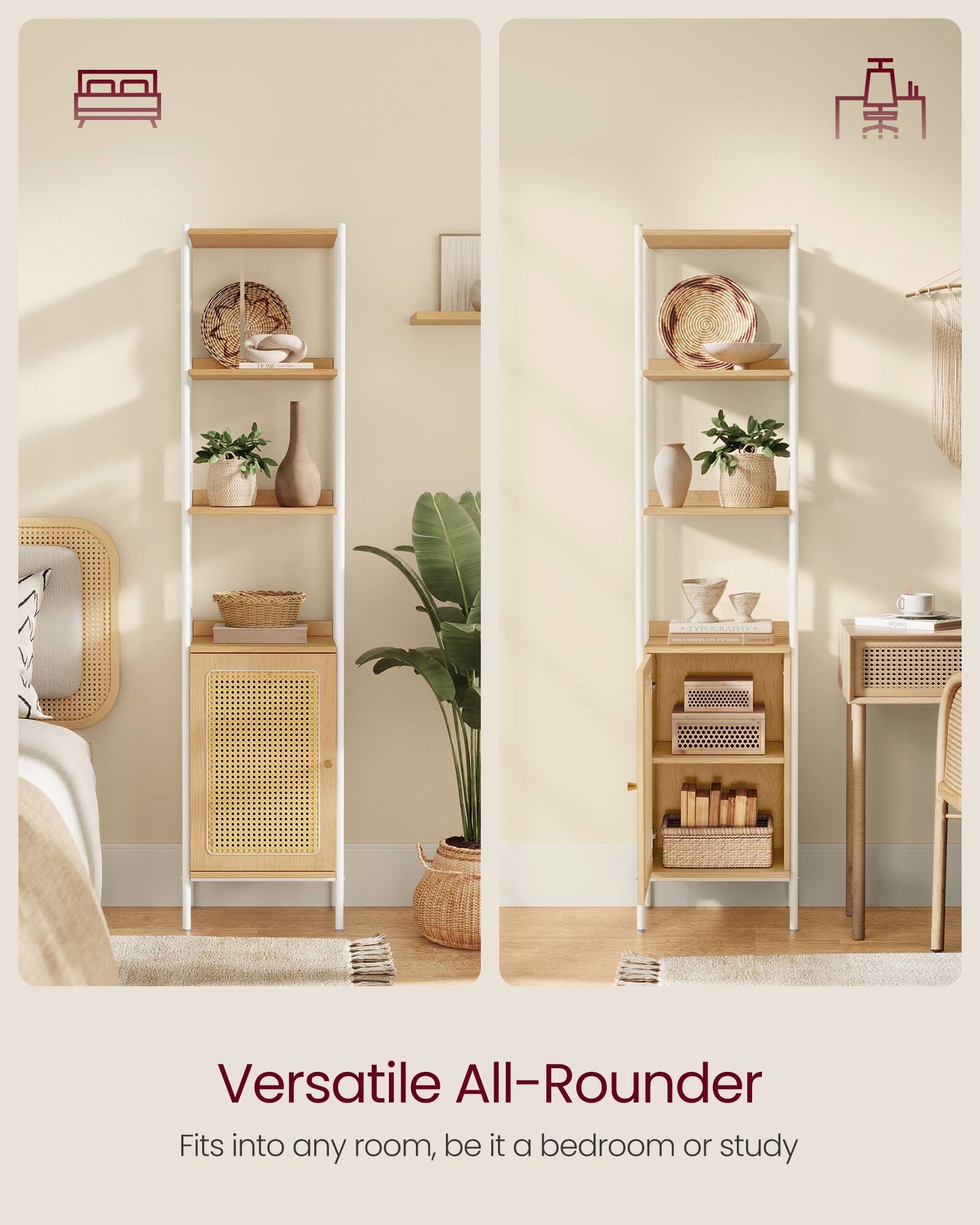 Versatile All-Rounder  
Fits into any room, be it a bedroom or study