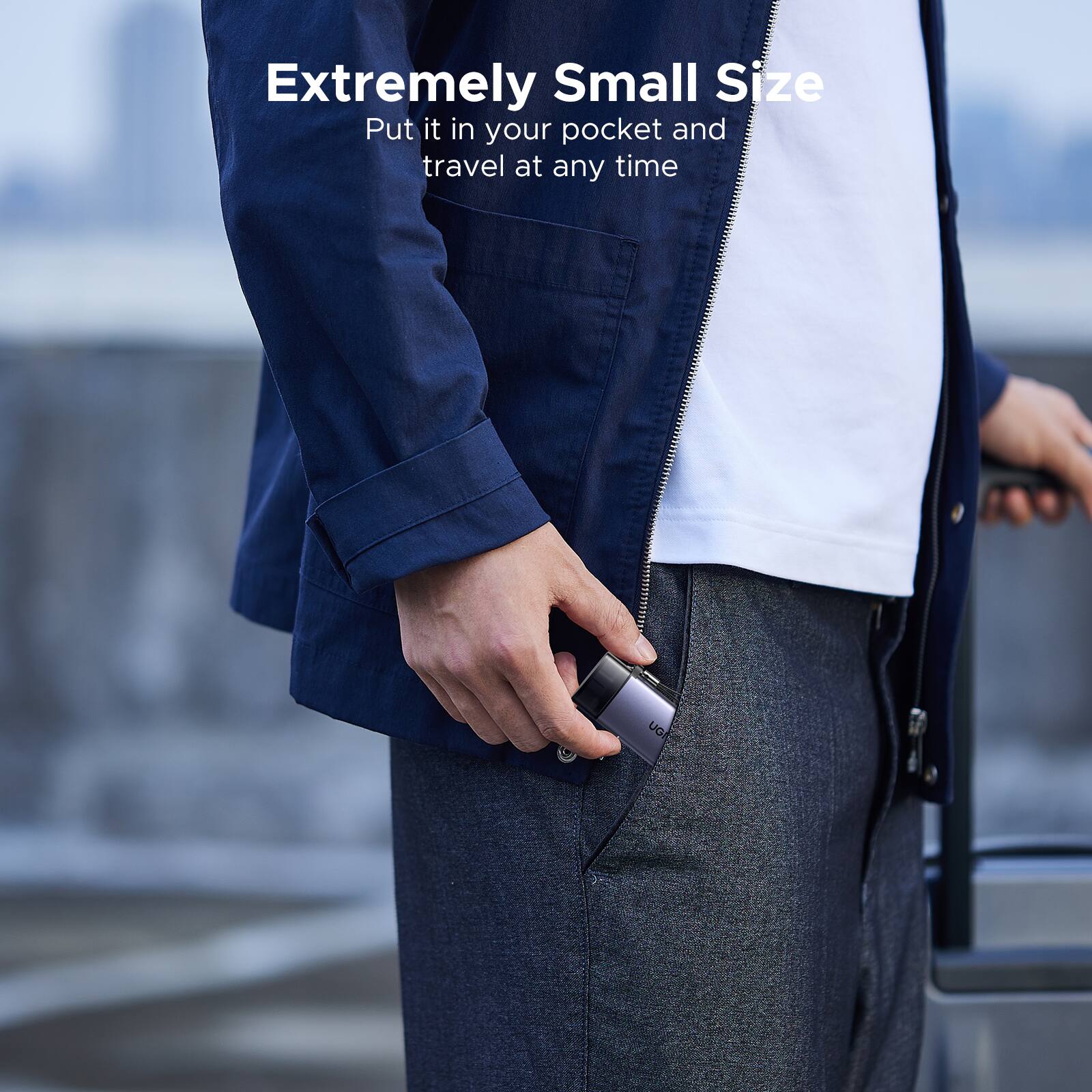 Extremely Small Size  
Put it in your pocket and travel at any time