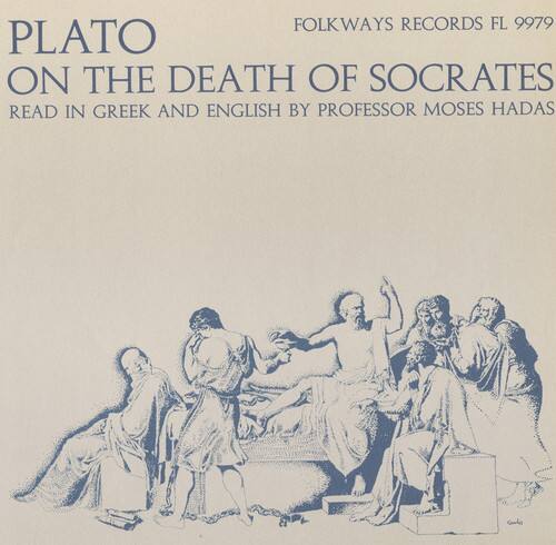 Moses Hadas - Plato on the Death of Socrates   - COMPACT DISCS [CD]