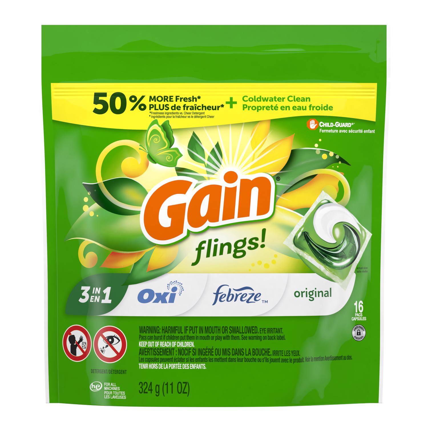 **Gain Flings!**

**50% More Fresh* + Coldwater Clean**
- Plus de fraîcheur* + Propreté en eau froide
- *Ingredients pour la fraîcheur dans le détergent Cheer

**3 in 1**
- Oxi
- Febreze™ original

**Child-Guard***
- Fermeture avec sécurité enfant

**16 Capsules**

**Warning: Harmful if put in mouth or swallowed. Eye irritant.**
- Les capsules peuvent éclater si les enfants les mettent dans leur bouche ou les jouent avec le produit. Voir avertissement au dos.
- Avertissement: nocif si ingéré ou mis dans la bouche. Irrite les yeux.

**Keep out of reach of children.**
- Tenir hors de la portée des enfants.

**Detergent/Détergent for all machines**
- Pour toutes les laveuses

**324 g (11 oz)**

*Child-Guard: Fermeture avec sécurité enfant