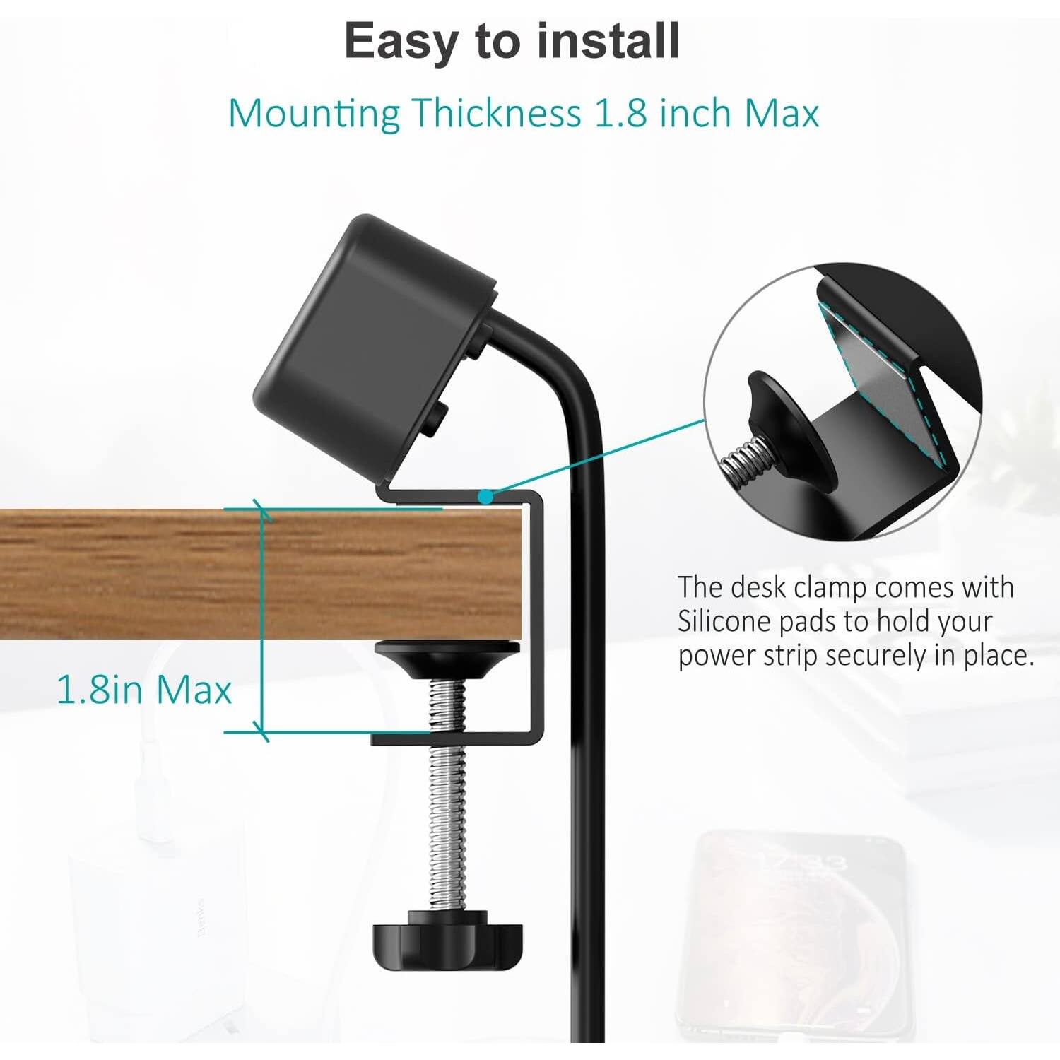 Easy to install, Mounting Thickness 1.8 inch Max, 1.8in Max, The desk clamp comes with Silicone pads to hold your power strip securely in place.
