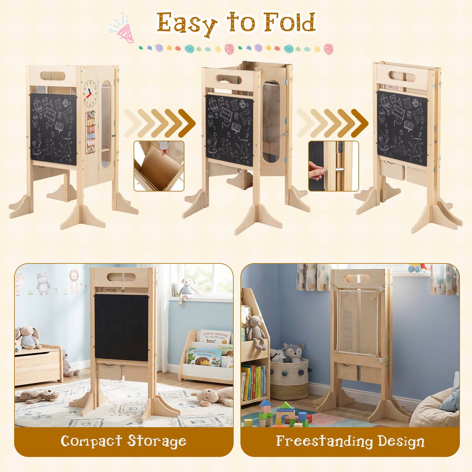 Easy to Fold

Compact Storage

Freestanding Design