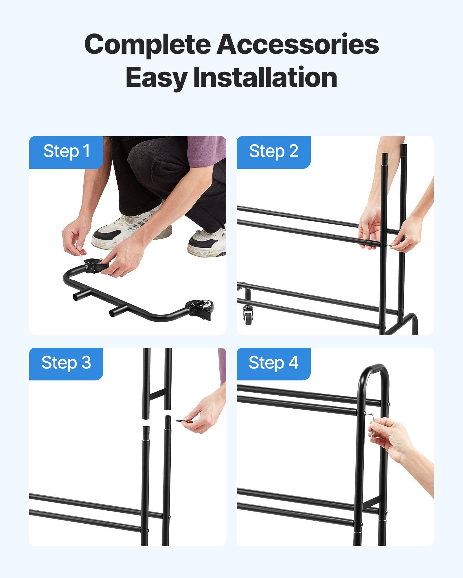 Complete Accessories  
Easy Installation  

Step 1  
Step 2  
Step 3  
Step 4