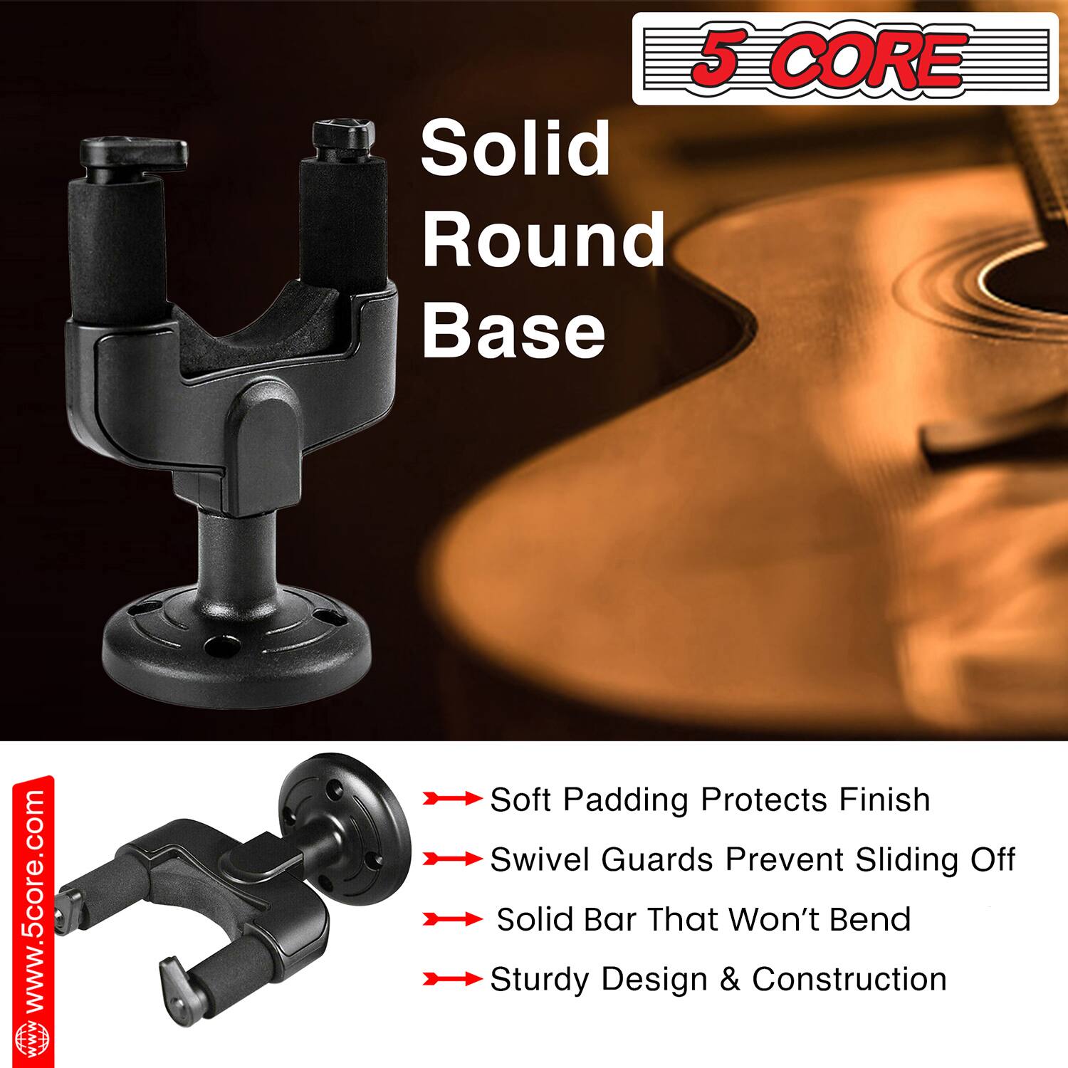 5 CORE  
Solid Round Base  
www.5core.com  

- Soft Padding Protects Finish  
- Swivel Guards Prevent Sliding Off  
- Solid Bar That Won't Bend  
- Sturdy Design & Construction