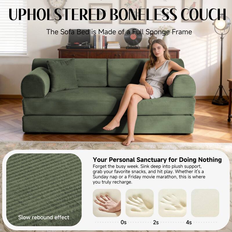 UPHOLSTERED BONELESS COUCH  
The Sofa Bed is Made of a Full Sponge Frame

Your Personal Sanctuary for Doing Nothing  
Forget the busy week. Sink deep into plush support, grab your favorite snacks, and hit play. Whether it's a Sunday nap or a Friday movie marathon, this is where you truly recharge.

Slow rebound effect  
0s  
2s  
4s