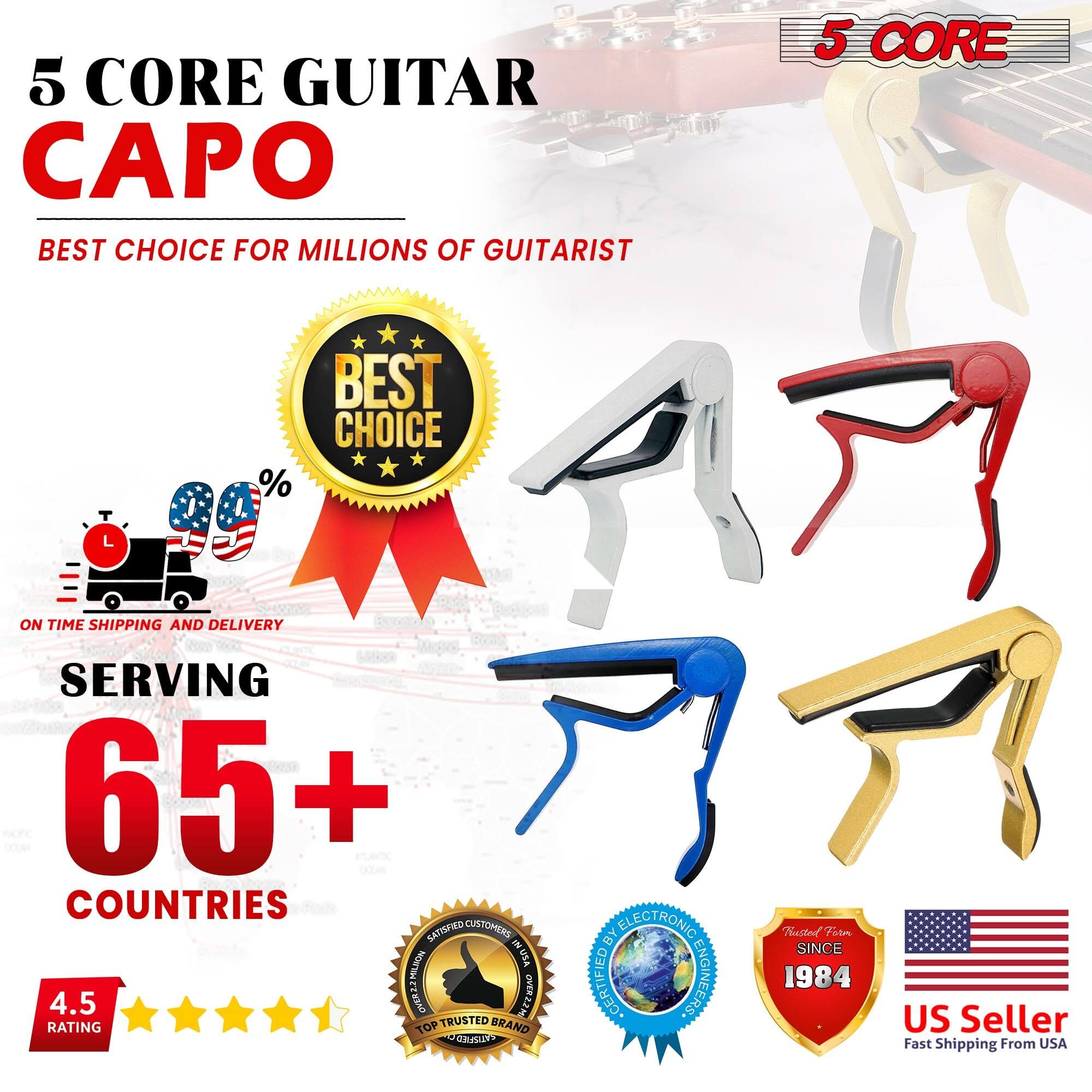 5 CORE GUITAR CAPO  
BEST CHOICE FOR MILLIONS OF GUITARIST  

BEST CHOICE  
ON TIME SHIPPING AND DELIVERY  

SERVING  
65+ COUNTRIES  

4.5 RATING  

SATISFIED CUSTOMERS  
TOP TRUSTED BRAND  

CERTIFIED BY ELECTRONIC ENGINEERS  

TRUSTED FORM SINCE 1984  

US Seller  
Fast Shipping From USA
