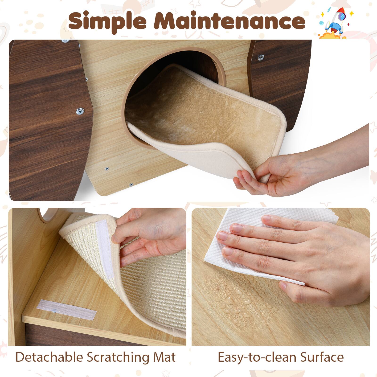 Simple Maintenance  
Detachable Scratching Mat  
Easy-to-clean Surface
