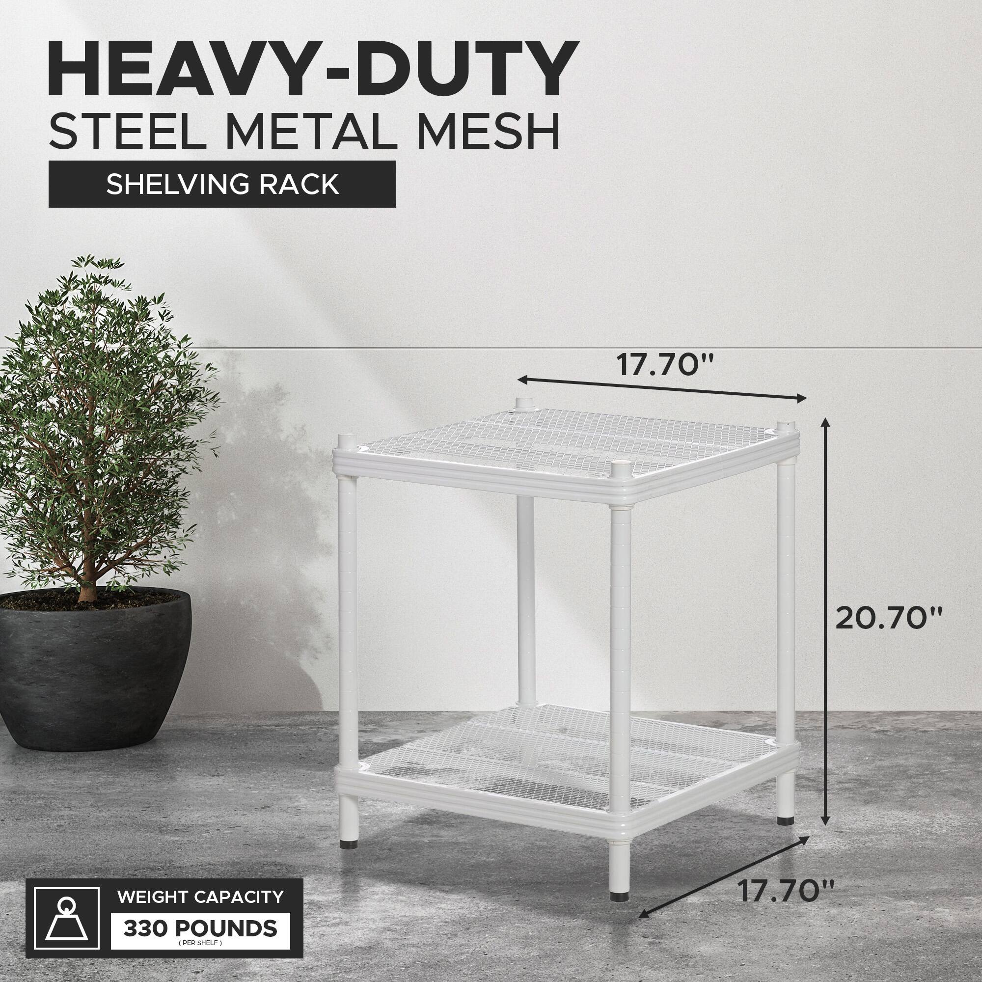 HEAVY-DUTY STEEL METAL MESH SHELVING RACK

- Width: 17.70"
- Depth: 20.70"
- Height: 17.70"

WEIGHT CAPACITY: 330 POUNDS (PER SHELF)