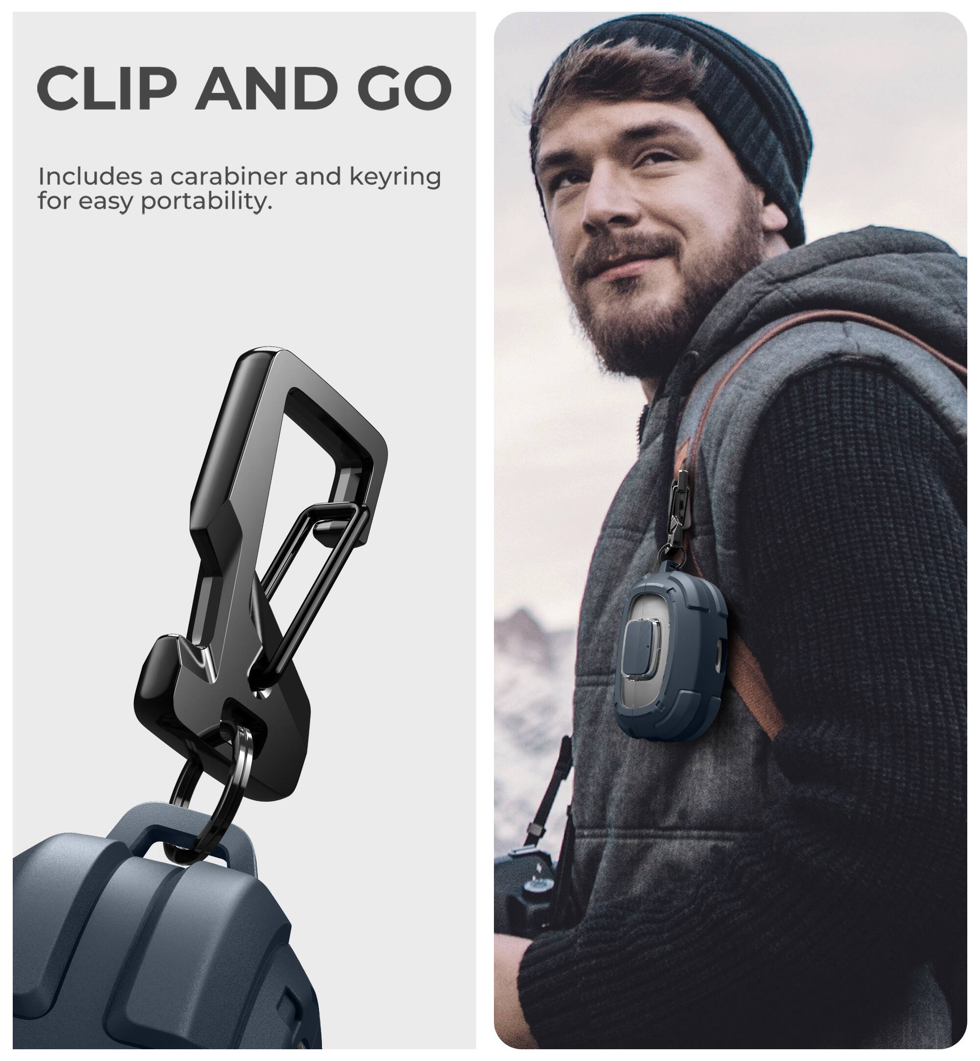 CLIP AND GO  
Includes a carabiner and keyring for easy portability.