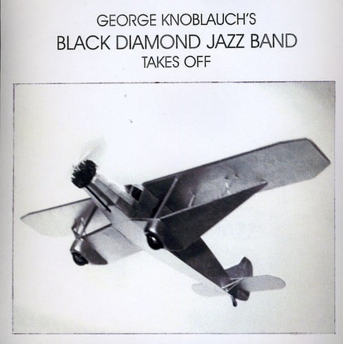 George Knoblauch - Takes Off  - COMPACT DISCS