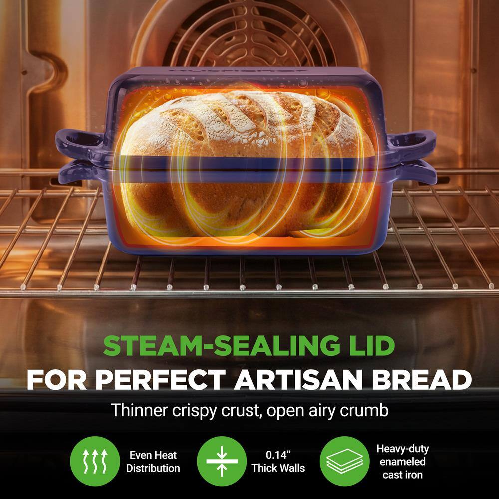 STEAM-SEALING LID FOR PERFECT ARTISAN BREAD

Thinner crispy crust, open airy crumb

Even Heat Distribution

0.14" Thick Walls

Heavy-duty enameled cast iron