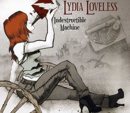 Lydia Loveless - Indestructible Machine   - COMPACT DISCS [CD] price history on PriceWatchPro