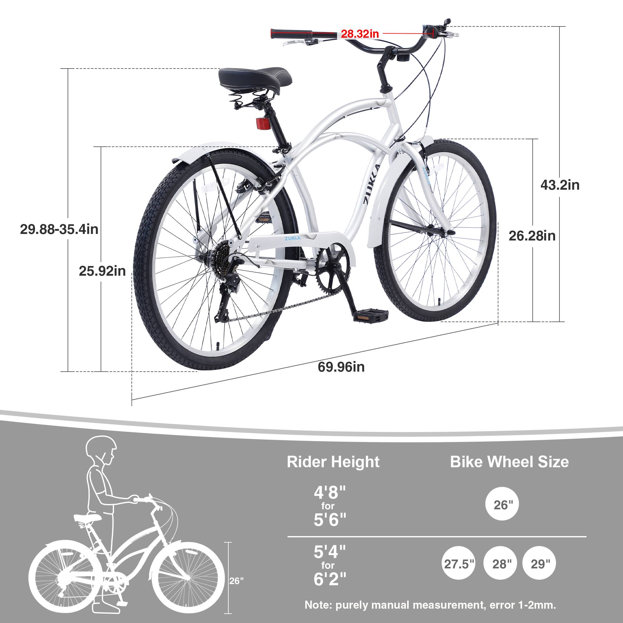 Sure, here is the corrected and grouped text:

---

**ZURIA ZUKLA**

- **Seat Height:** 28.32in
- **Seat to Handlebar Height:** 29.88-35.4in
- **Seat to Ground Height:** 25.92in
- **Frame Height:** 43.2in
- **Wheel Diameter:** 26.28in
- **Overall Length:** 69.96in

**Rider Height and Bike Wheel Size:**

- **4'8" to 5'6":** 26"
- **5'4" to 6'2":** 27.5", 28", 29"

**Note:** purely manual measurement, error 1-2mm.

---