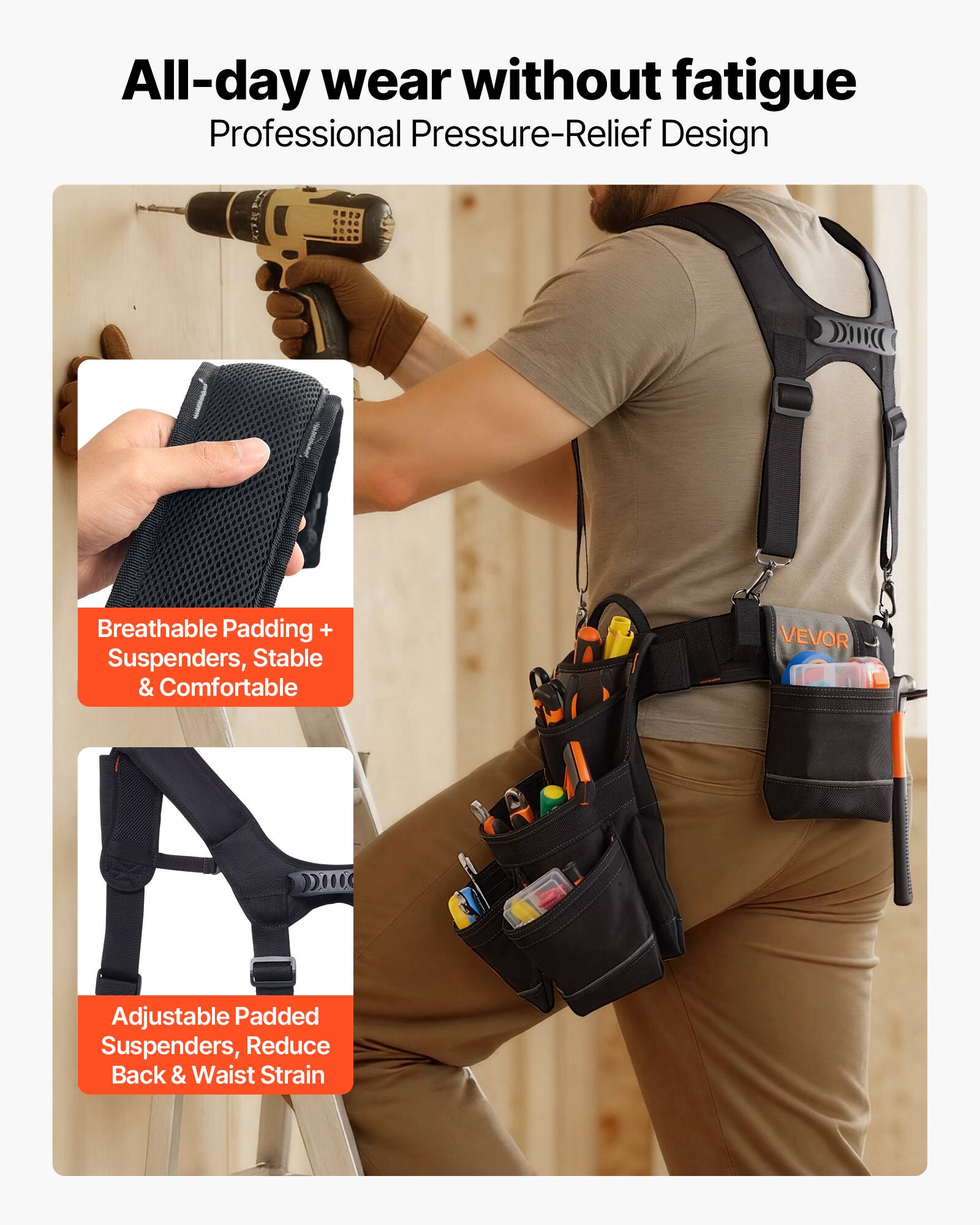 All-day wear without fatigue  
Professional Pressure-Relief Design  

Breathable Padding + Suspenders, Stable & Comfortable  

Adjustable Padded Suspenders, Reduce Back & Waist Strain