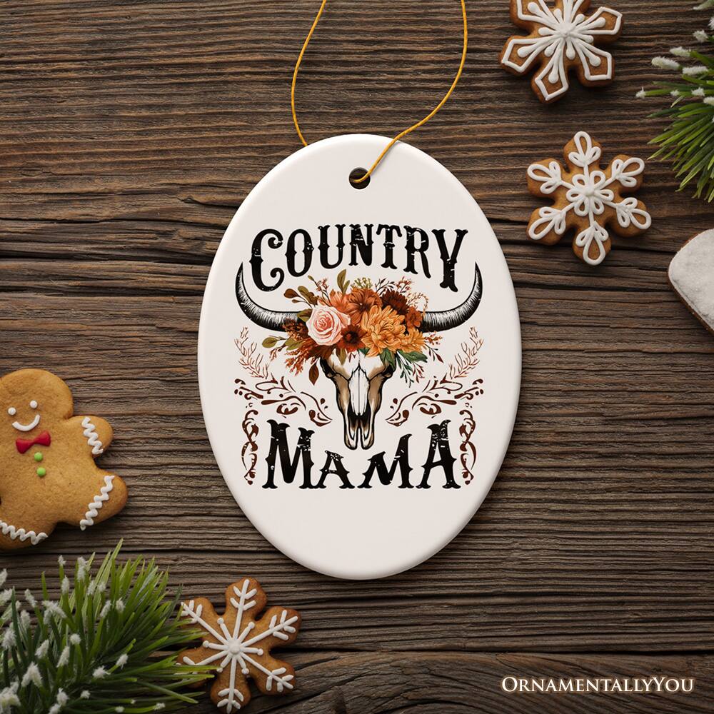 COUNTRY MAMA

ORNAMENTALLY YOU