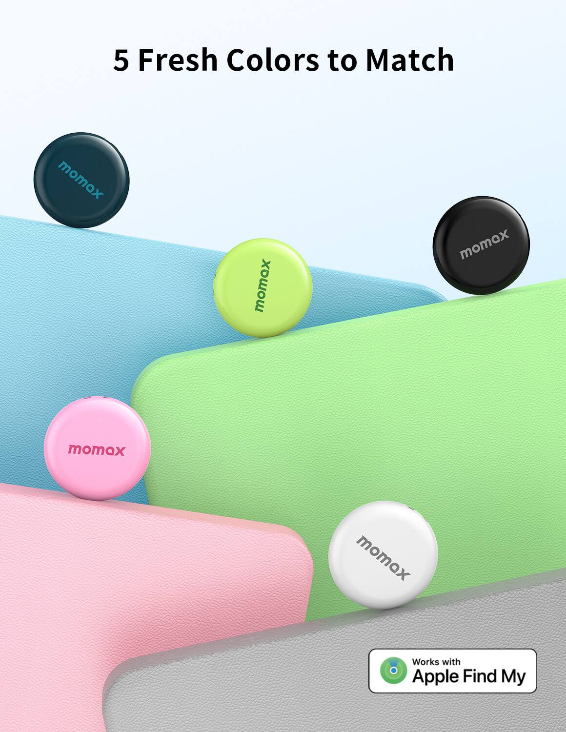 5 Fresh Colors to Match, momox, momox, momox, momox, Works with Apple Find My