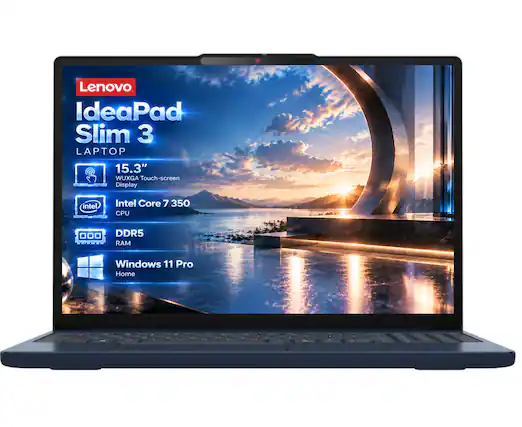 Lenovo IdeaPad Slim 3 LAPTOP
15.3" WUXGA Touch-screen Display
Intel Core 7 350 CPU
DDR5 RAM
Windows 11 Pro Home