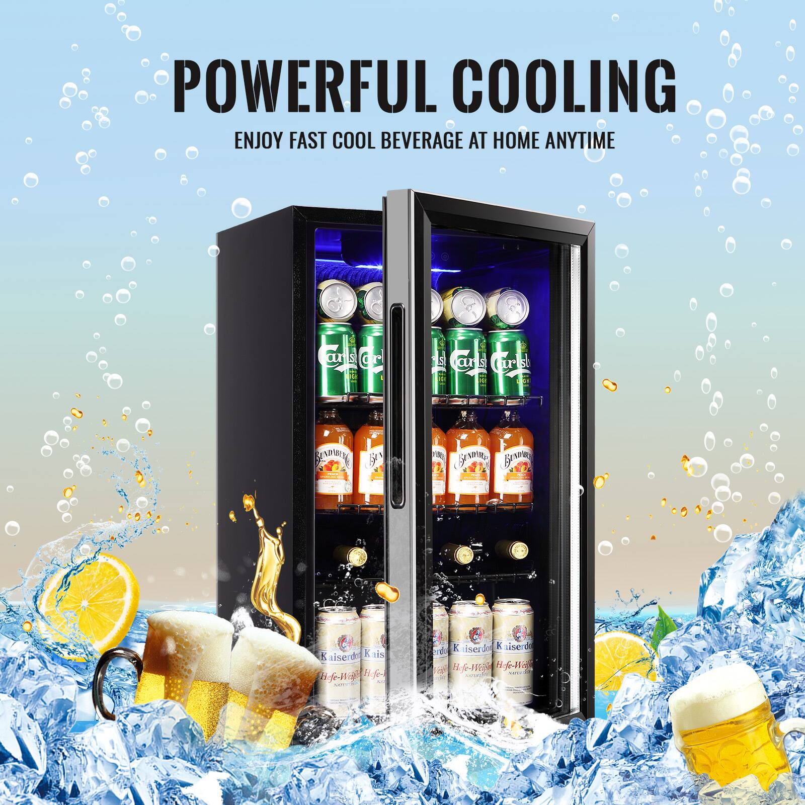 POWERFUL COOLING  
ENJOY FAST COOL BEVERAGE AT HOME ANYTIME