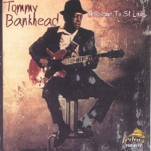 Tommy Bankhead - Message to St Louis   - COMPACT DISCS [CD]