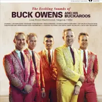 The Exciting Sounds of Buck Owens and His Buckaroos [Live From Richmond, Virginia, 1964] [LP] - VINYL - Front_Zoom
