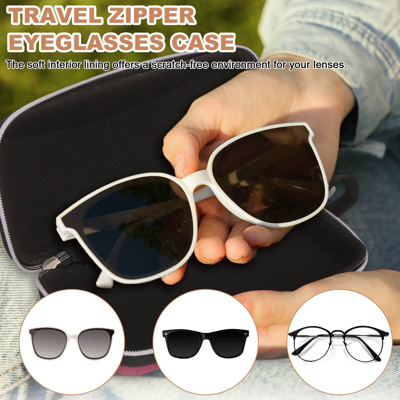 TRAVEL ZIPPER EYEGLASSES CASE

The soft interior lining offers a scratch-free environment for your lenses.