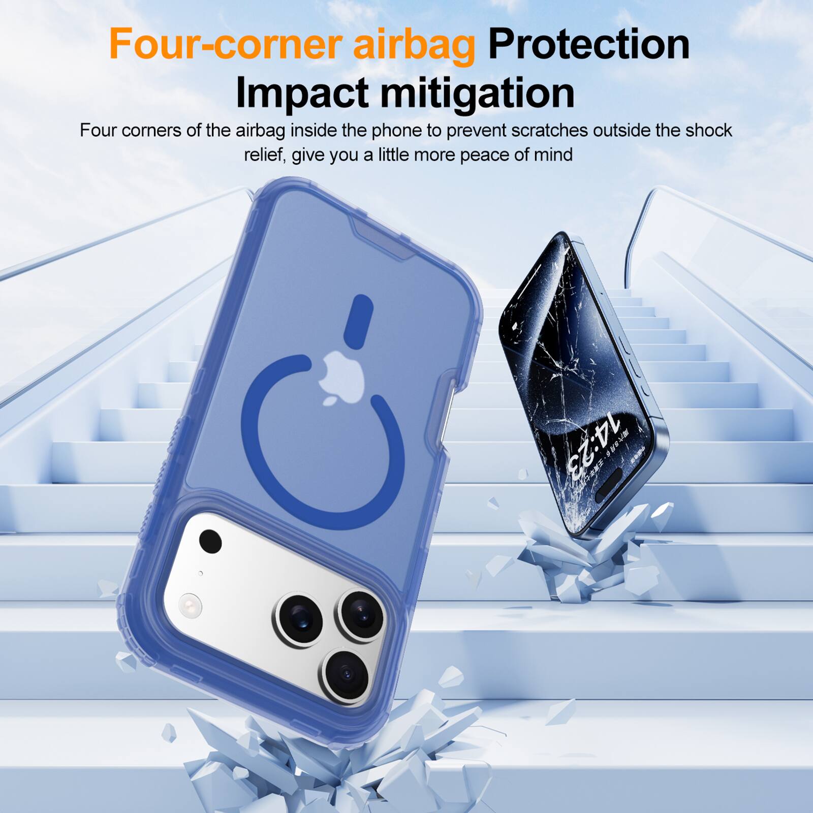 Four-corner airbag Protection  
Impact mitigation  

Four corners of the airbag inside the phone to prevent scratches outside the shock relief, give you a little more peace of mind