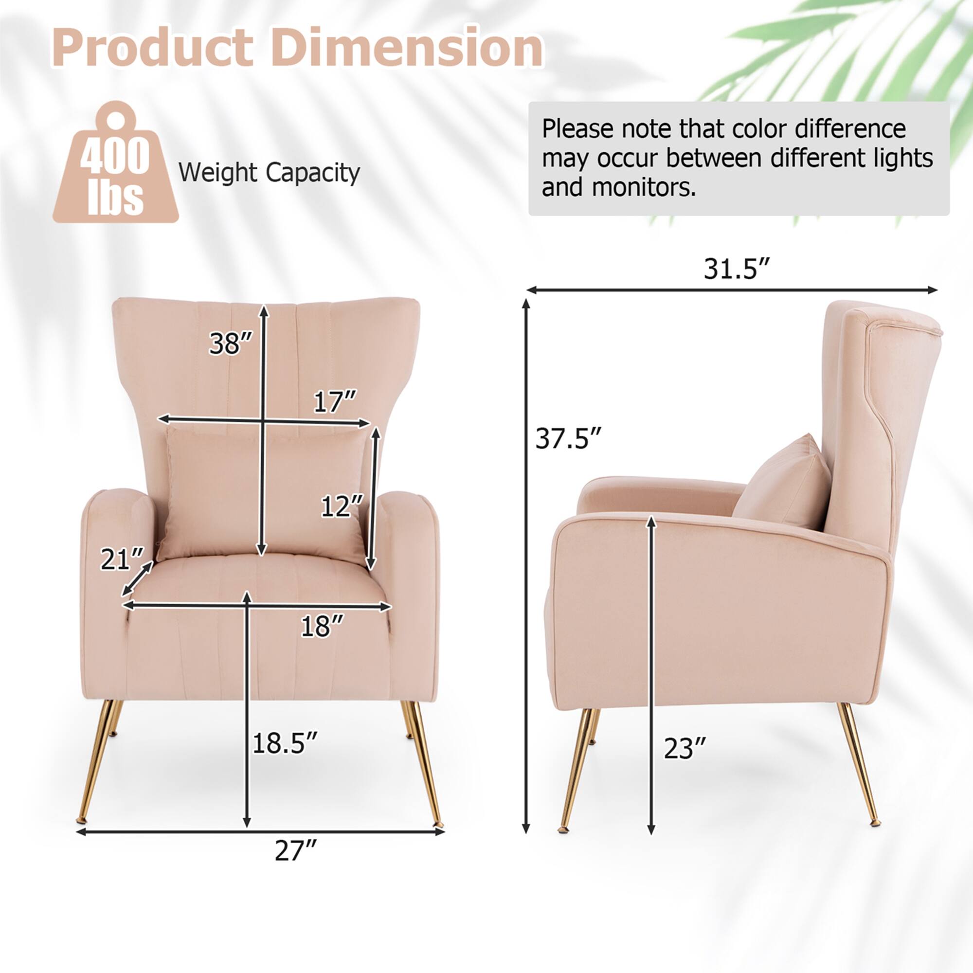Product Dimension: 400 lbs Weight Capacity. Please note that color difference may occur between different lights and monitors. 31.5" 38" 17" 37.5" 12" 21" 18" 18.5" 23" 27".
